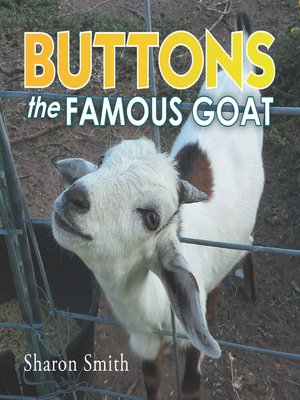 cover image of Buttons the Famous Goat